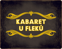 Cabaret U Fleků every weekend!
